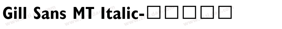 Gill Sans MT Italic字体转换